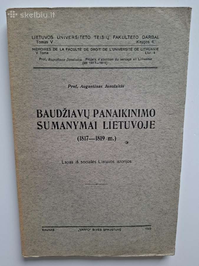 Baudžiavų panaikinimo sumanymai Lietuvoje. 1929 m.