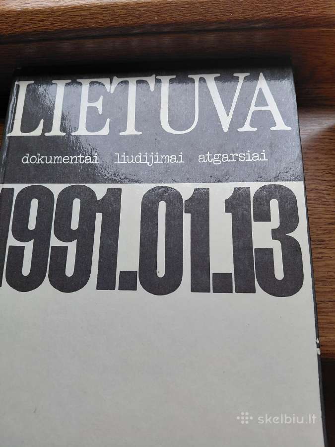 Lietuva ,1991.01.13 dokumentai,liudijimai,atgarsi