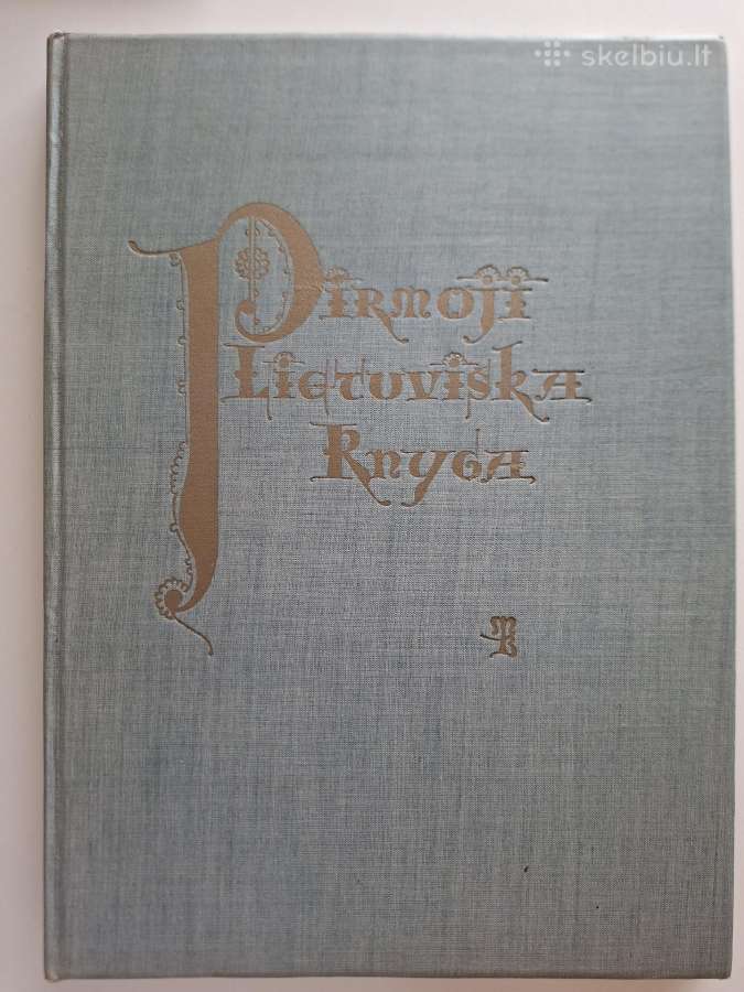 Pirmoji lietuviška knyga. 1947 m. leidimas