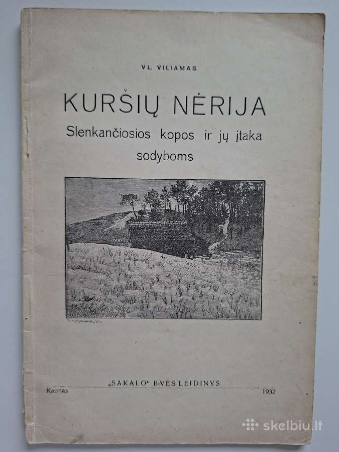 V. Viliamas. Kuršių Nėrija. 1932 m.
