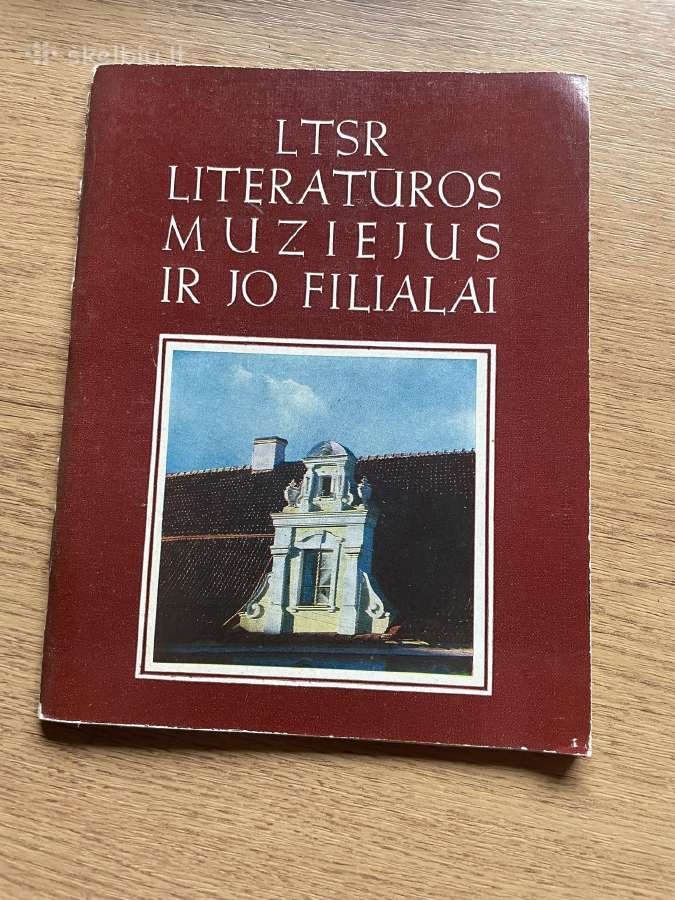 Knygelė Ltsr literatūros muziejus ir jo filialai