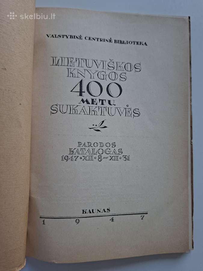 Lietuviškos knygos 400 metų sukaktuvės. 1947 m. - nuotraukos Nr. 2