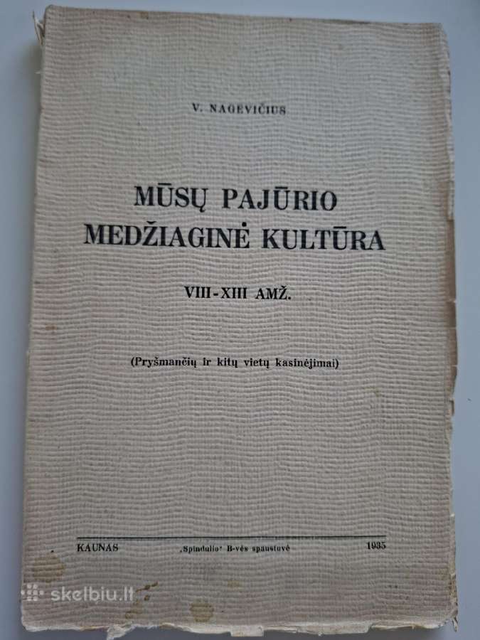 V Nagevičius. Mūsų pajūrio medžiaginė kultūra 1935