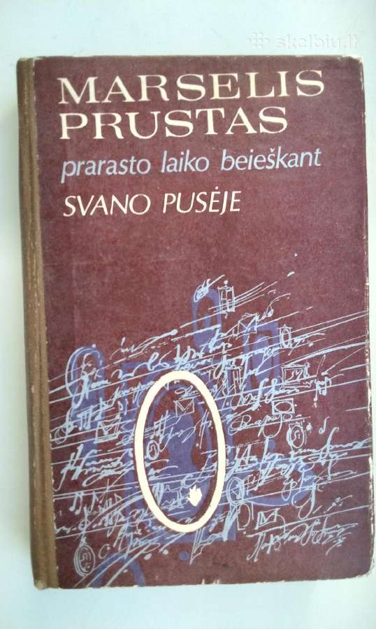 M. Prustas. Prarasto laiko beieškant. Svano pu