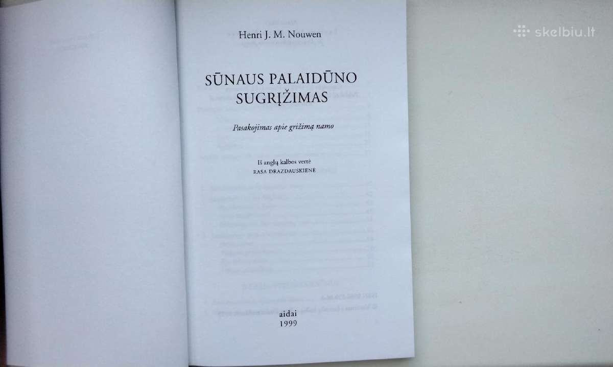 Nouwen. Siekimas. Sūnaus palaidūno sugrįžimas - nuotraukos Nr. 13