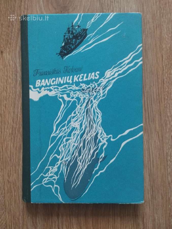 Fransiskas Koloanė - Banginių kelias