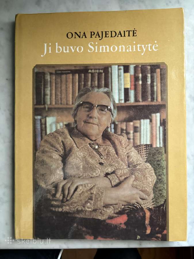 Knyga Ona Pajedaitė „Ji buvo Simonaitytė“