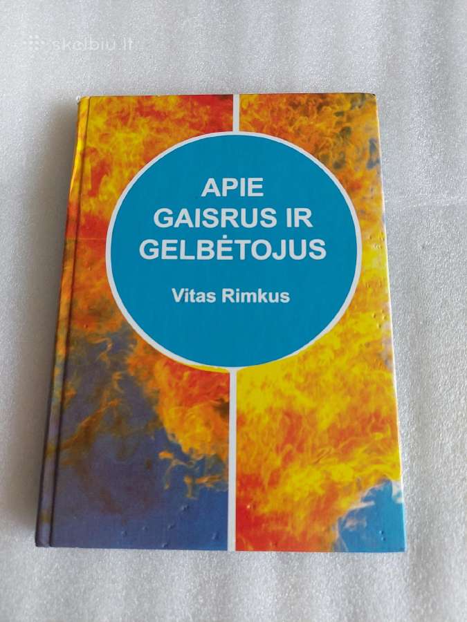 Apie gaisrus ir gelbėtojus