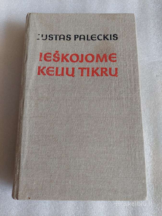 Ieškojome kelių tikrų