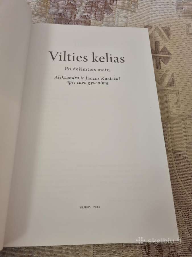 Vilties kelias - nuotraukos Nr. 2