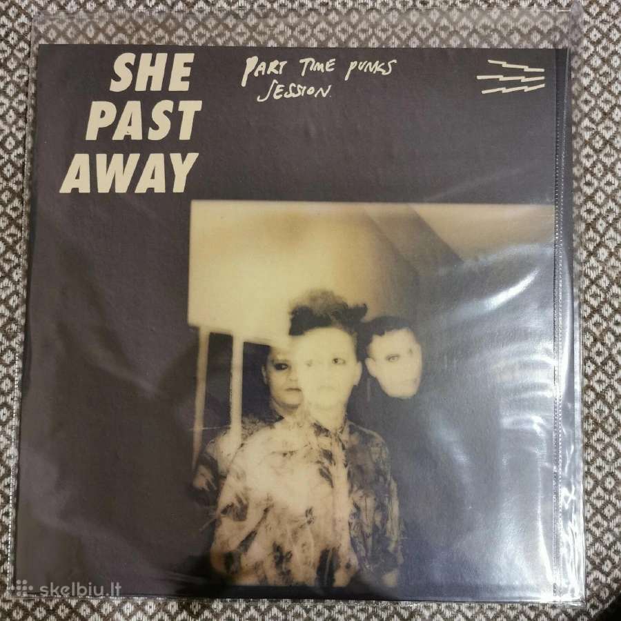 She Past Away – Part Time Punks Session / Vinyl L