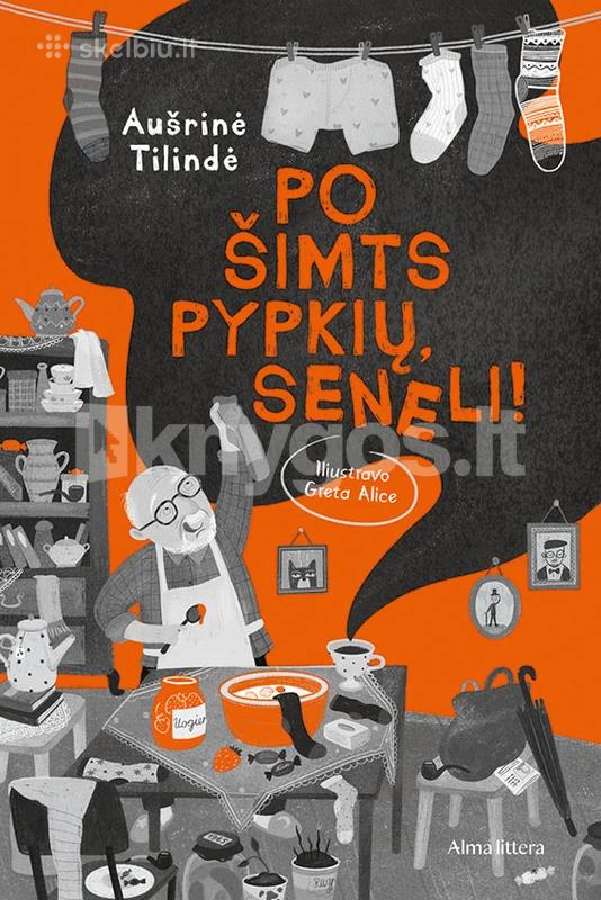 Nauja Knyga "Po Šimts Pypkių, Seneli!"