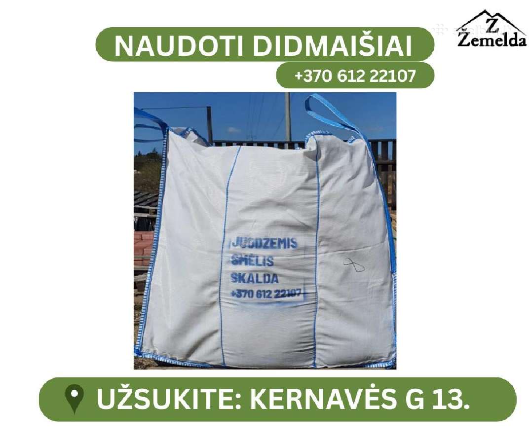 Juodžemis, smėlis, atsijos IT t.t. (Didmaišiais)
