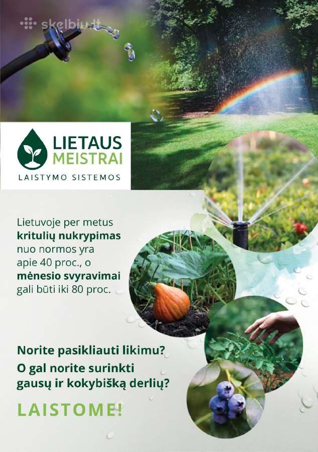 Laistymas, sistemų projektavimas, įrengimas.