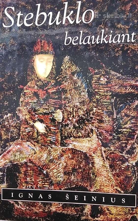 Stebuklo belaukiant