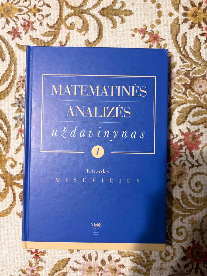 Matematinės analizės uždavinynas I