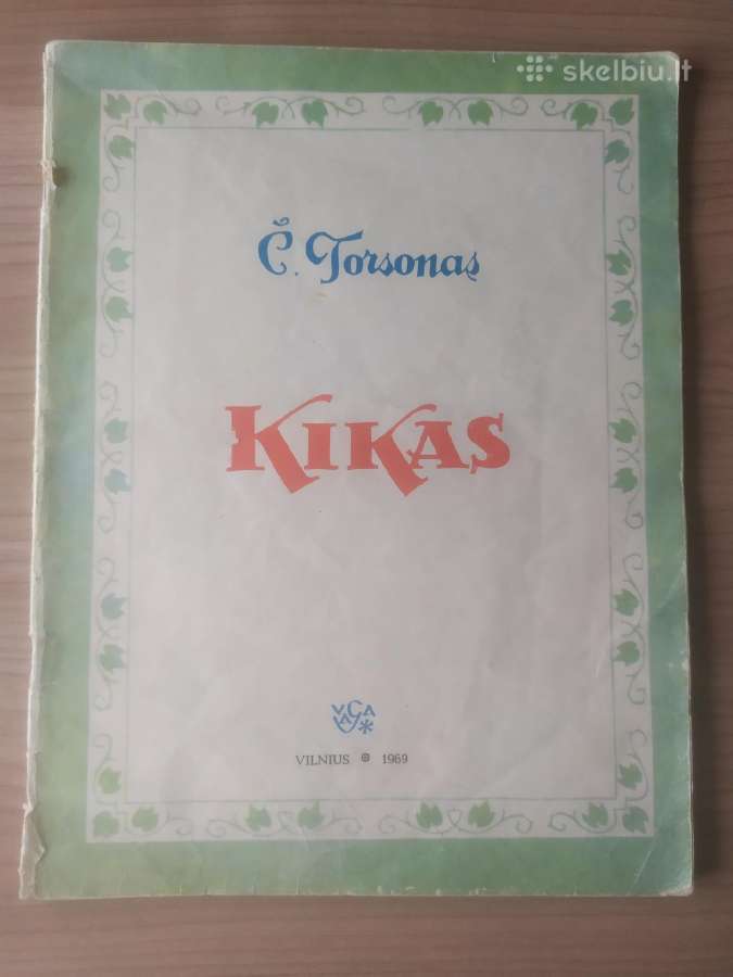 Č. Torsonas "Kikas"