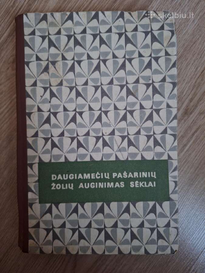 Daugiamečių pašarinių žolių auginimas sėklai