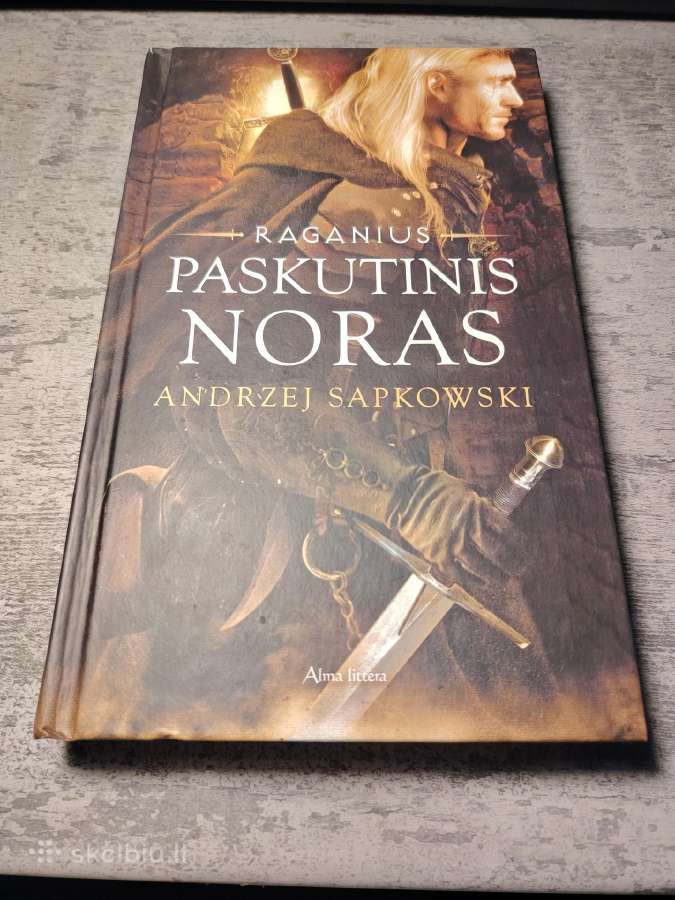 Paskutinis noras. Raganius. 1 knyga