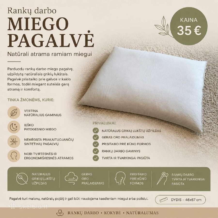 Miego pagalve su grikiu lukstu uzpildu