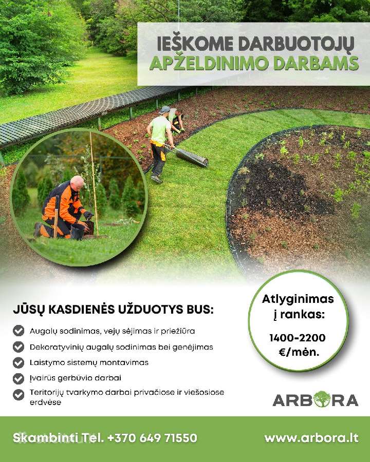 Darbuotojai apželdinimo darbams