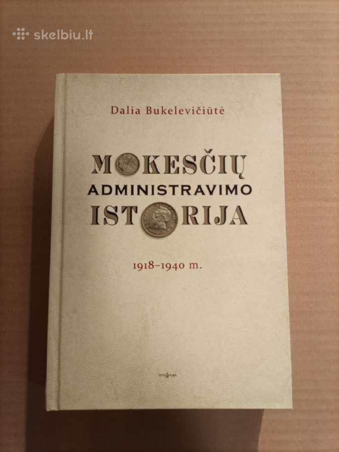 Mokesčių administravimo istorija 1918-1940 m.