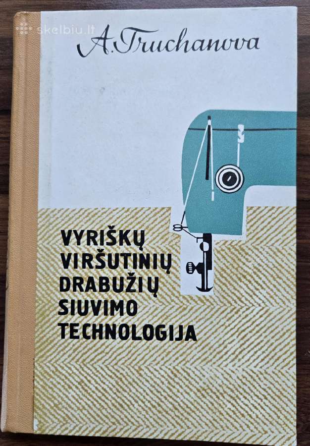 Knyga"vyriškų viršutinių drabužių siuvimo technolo