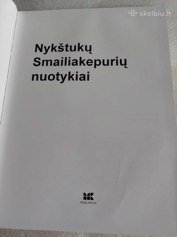 Nykštukų Smailiakepurių nuotykiai - nuotraukos Nr. 2