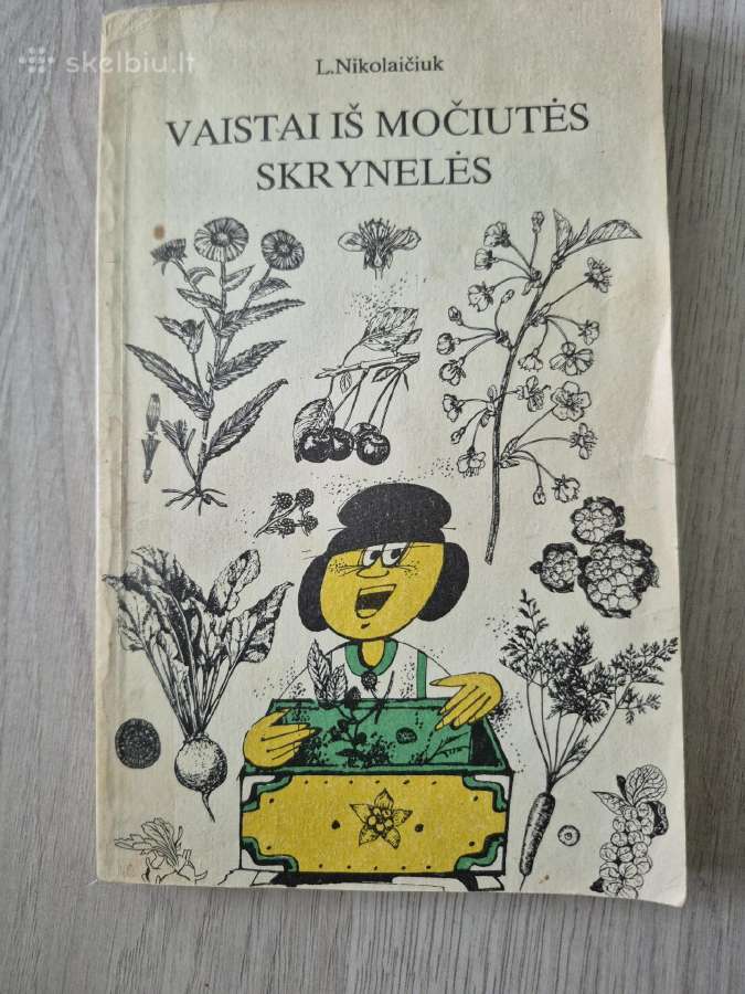 Vaistai iš močiutės skrynelės