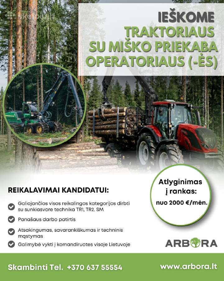 Traktoriaus su miško priekaba operatorius (-ė)