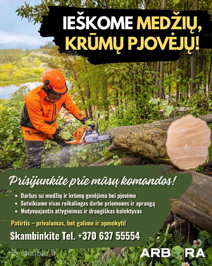 Ieškome medžių ir krūmų pjovėjų / genėtojų