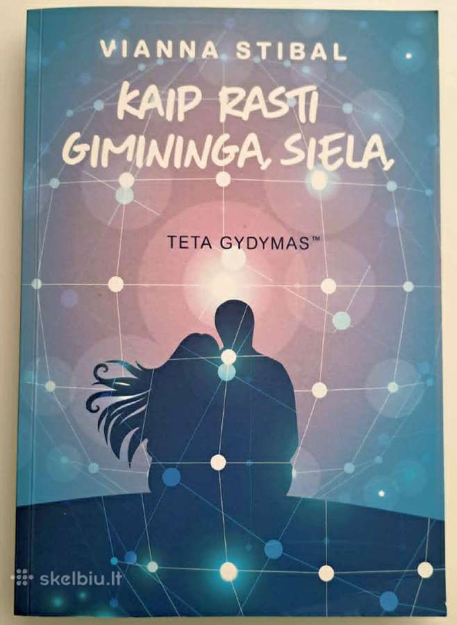 Kaip rasti giminingą sielą. V. Stibal