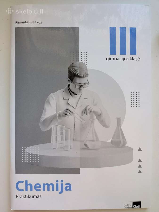 Chemija praktikumas 3 gimnazijos klasė