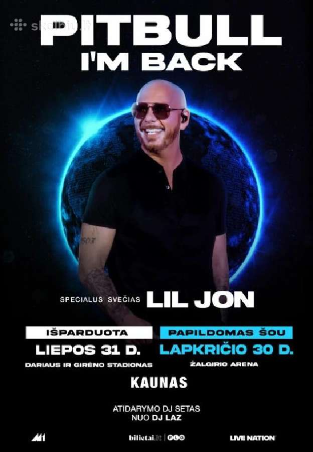 2 Bilietai į Pitbull koncertą 07.31d (Fanų zona)