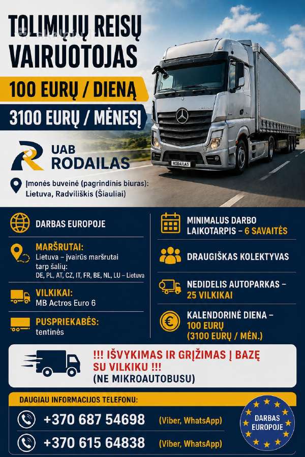 Tolimųjų reisų vairuotojas 100 Eur/k.d