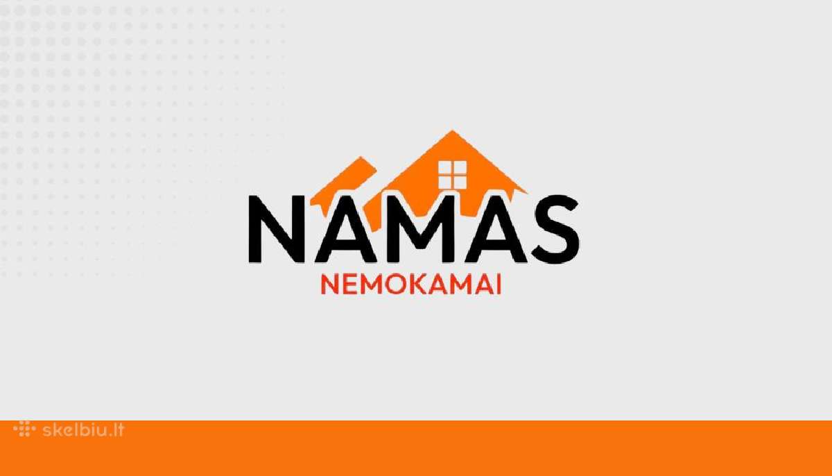 Namo komplektas nemokamai