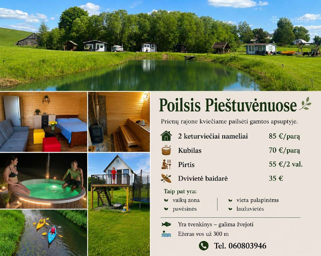 Poilsis Pieštuvėnuose