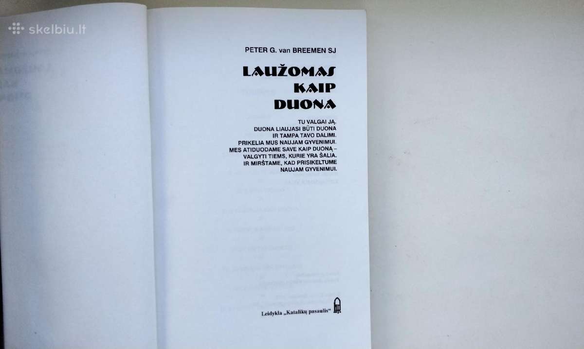 Laužomas kaip duona, Žmogus nėra sala, Atleidimas - nuotraukos Nr. 3