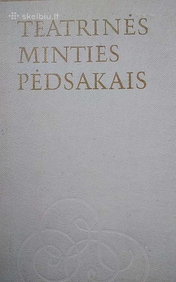 Teatrinės minties pėdsakais. Kn. 2