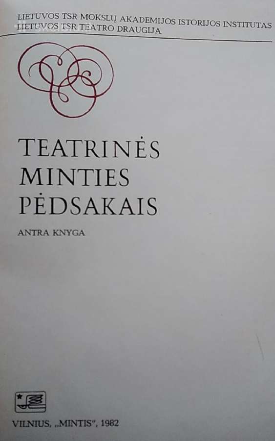 Teatrinės minties pėdsakais. Kn. 2 - nuotraukos Nr. 2