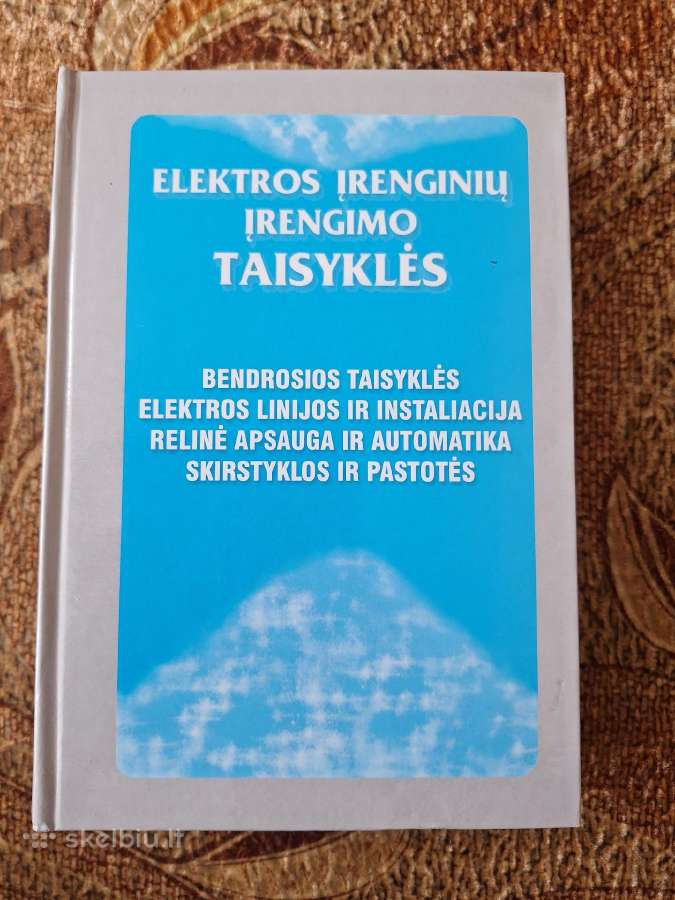 Elektros įrenginių įrengimo taisyklės
