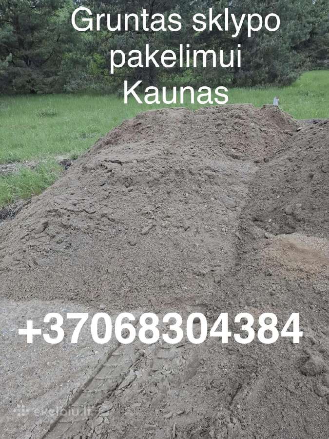 Gruntas sklypo pakelimui nebrangiai.