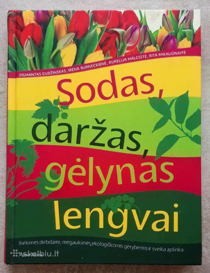Knyga Sodas,daržas,gėlynas lengvai.