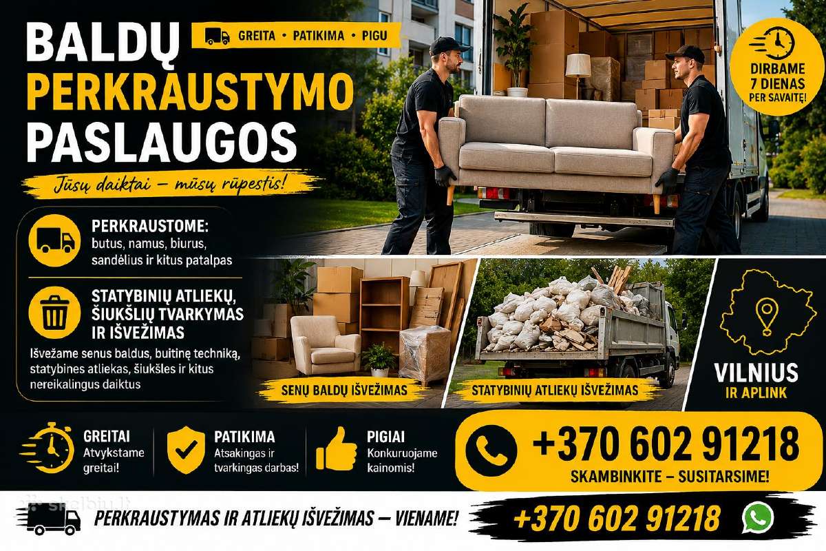 Baldu kraustymas bei atlieku tvarkymas išvežimas