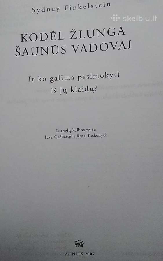 Kodėl žlunga šaunūs vadovai - nuotraukos Nr. 2