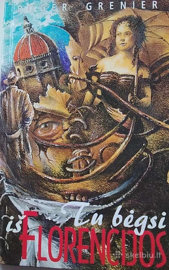 Tu bėgsi iš Florencijos