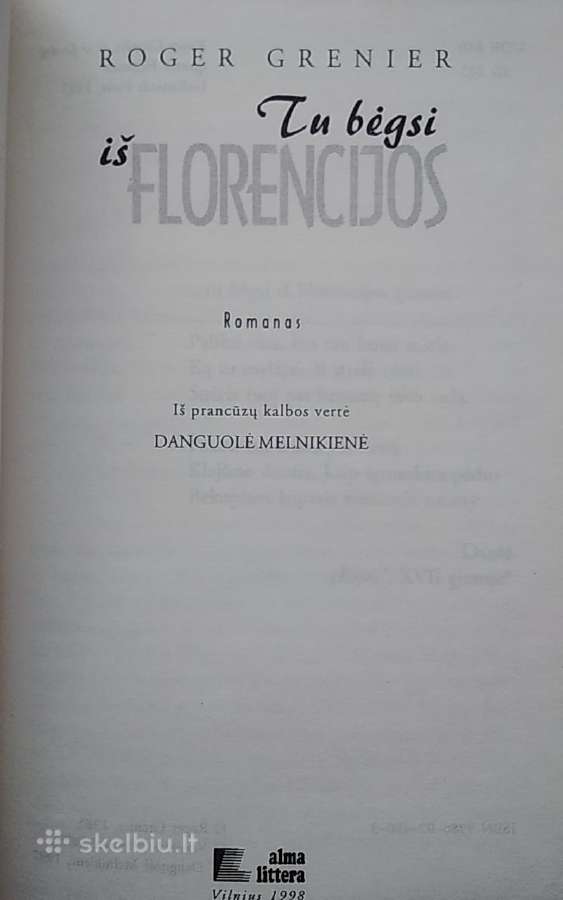 Tu bėgsi iš Florencijos - nuotraukos Nr. 2