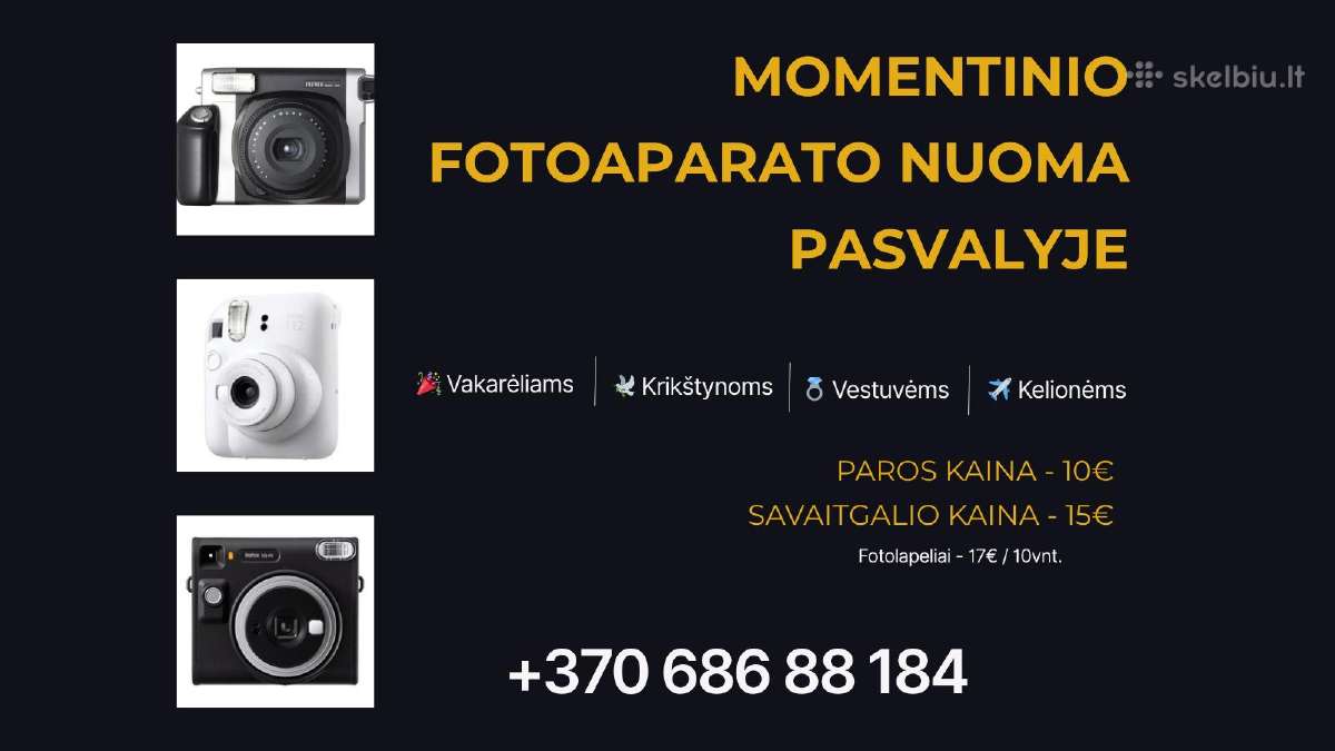 Momentinio fotoaparato nuoma Pasvalyje