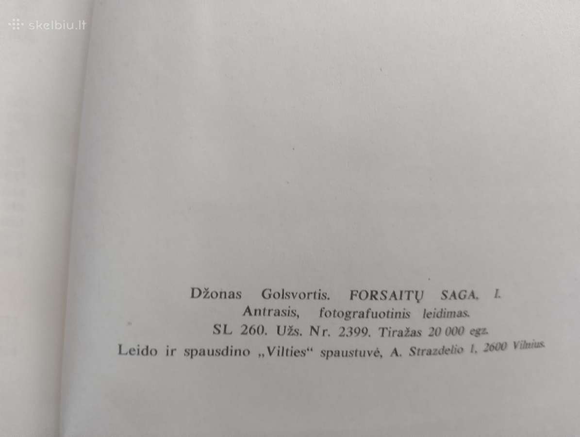John Galsworthy-forsaitų saga, 1-2 ttomai - nuotraukos Nr. 3