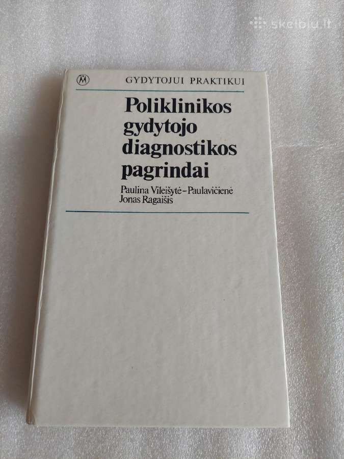 Poliklinikos gydytojo diagnostikos pagrindai